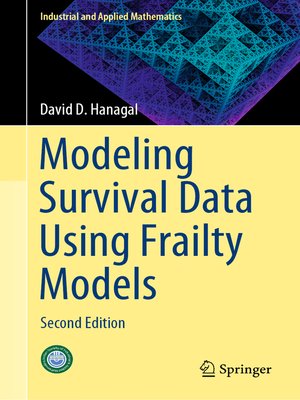 cover image of Modeling Survival Data Using Frailty Models